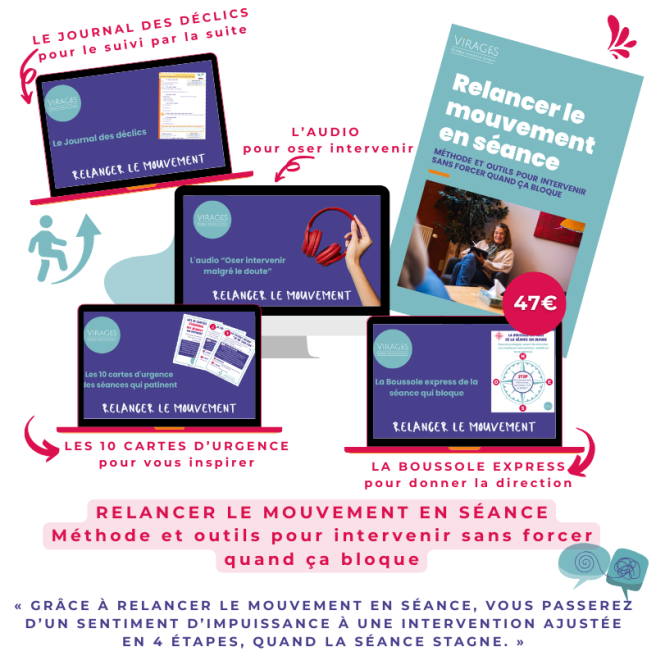 Kit Relancer le mouvement en séance