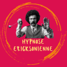 Hypnose ericksonienne – Un levier complémentaire